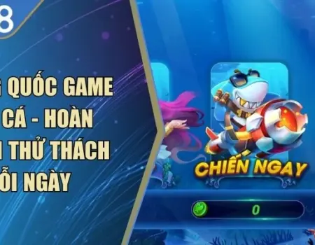 Vương Quốc Game Bắn Cá
