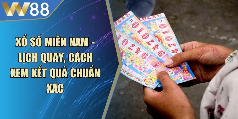 Xổ Số Miền Nam